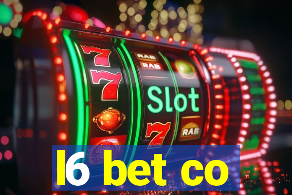 l6 bet co